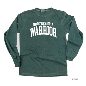 Brother of a Warrior - Varsity - LONG SLEEVE COMFORT COLORS TEE