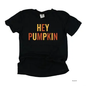 Hey Pumpkin - Block Font - SHORT SLEEVE COMFORT COLORS TEE