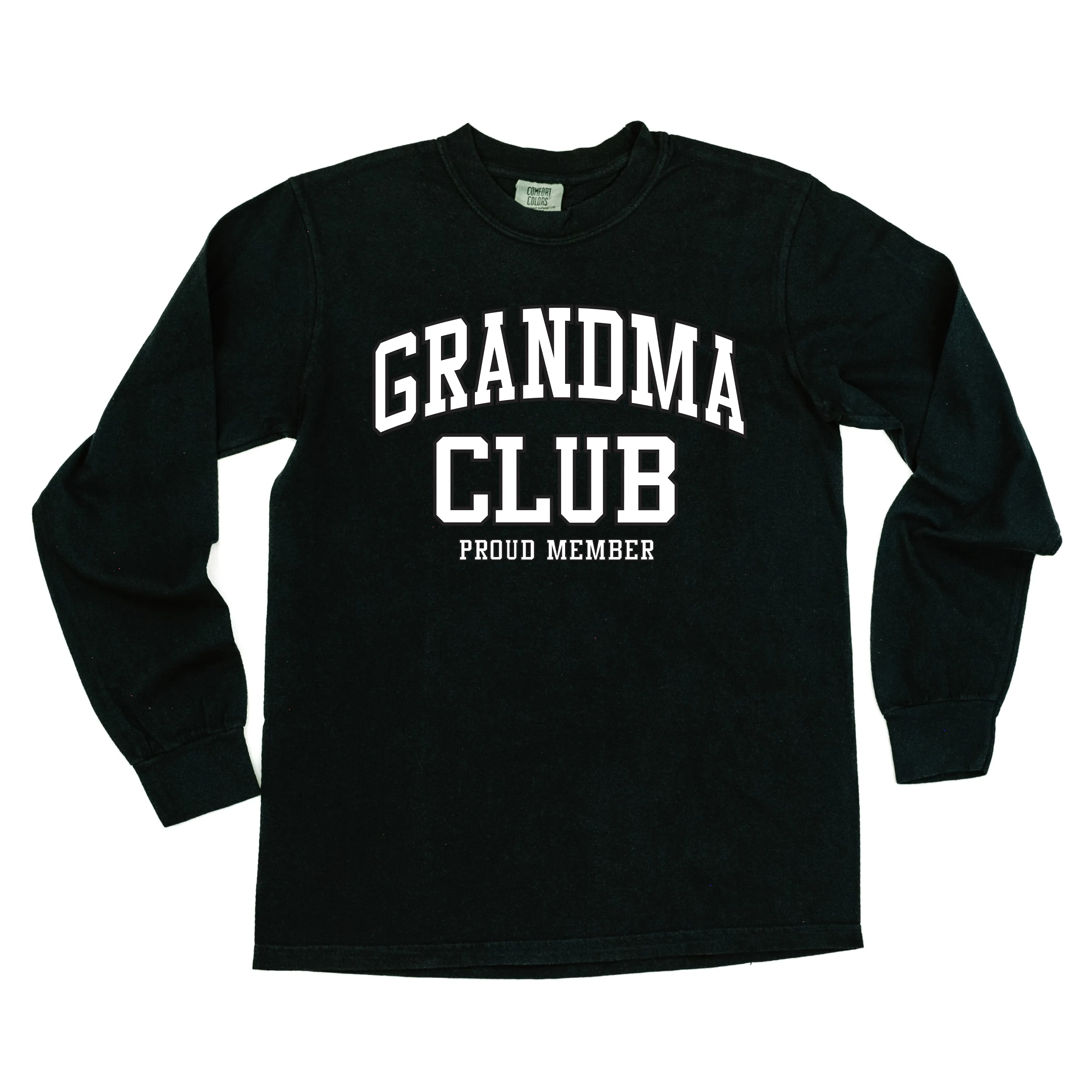 Varsity Style - GRANDMA Club - Proud Member - LONG SLEEVE COMFORT COLORS TEE